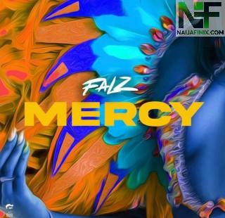 Download Music Mp3:- Falz – Mercy