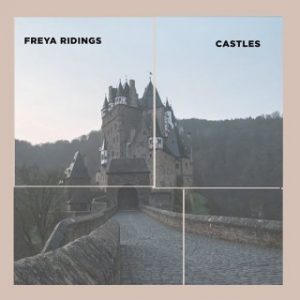 Download Music Mp3:-Freya Ridings - Castles