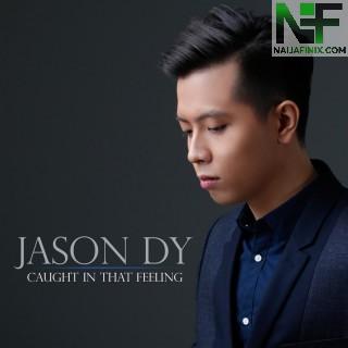 Download Music Mp3:- Jason - Caught In That Feeling