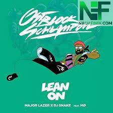 Download Music Mp3:- Major Lazer - Lean On Ft DJ Snake