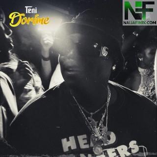 Download Music Mp3:- Teni – Dorime