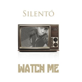 Download Music Mp3:- Silentó - Watch Me (Whip/Nae Nae)