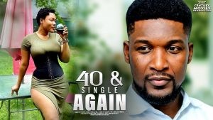 Download Movie Video:- 40 And Single Again