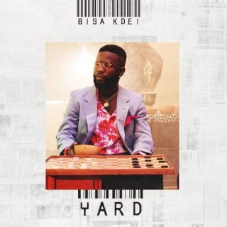 Download Music Mp3:- Bisa Kdei – Yard