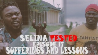 Download Movie Video:- Selina Tested (Episode 17)