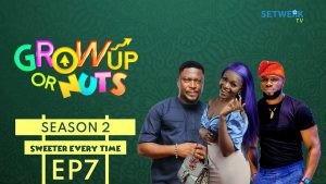 Download Movie Video:- Grown Up Or Nuts (Season 2, Episode 7)