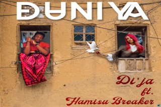 Di’Ja – Duniya Ft Hamisu Breaker (MP3 Download)