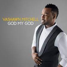 VaShawn Mitchell ft. Bebe Winans, Tasha Cobbs - Nobody Greater ( MP3 Download)