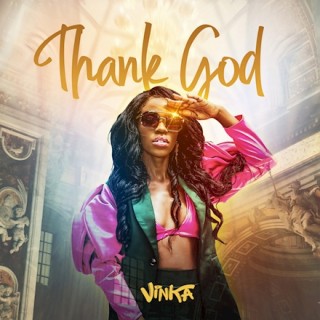 Download Music Mp3:- Vinka - Thank God