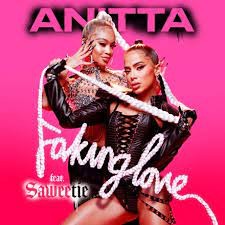 Anitta– Faking Love Ft. Saweetie (MP3 Download)