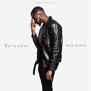 Kizz Daniel – Eh God (Barnabas) (MP3 Download)