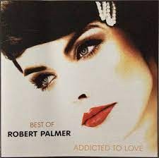 Robert Palmer - Addicted To Love  (MP3 Download) 