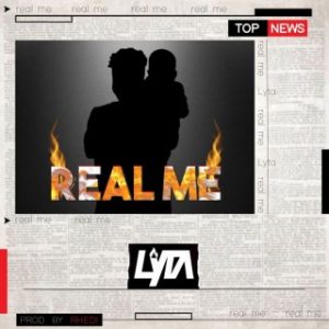 Lyta Ft. RhediV – Real Me  (MP3 Download)