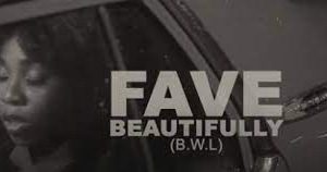 Fave - Beautifully