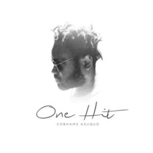 Cobhams Asuquo - One Hit (MP3 Download) 