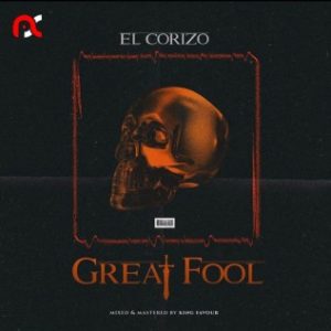 Corizo Ft. King Favour – Ella  (MP3 Download)