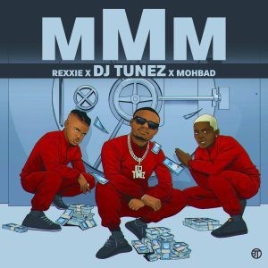 DJ Tunez Ft. MohBad & Rexxie – MMM (MP3 Download)