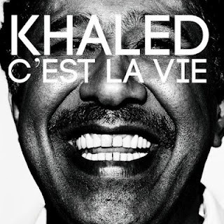 Khaled - C'est La Vie (MP3 Download)