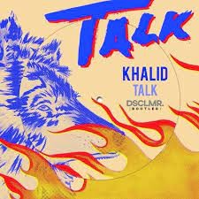 Khalid - Talk (MP3 Download)