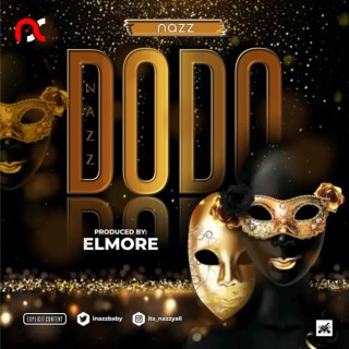 Nazz – Dodo (MP3 Download)