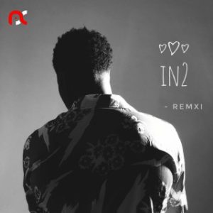 Remxi – IN2 (MP3 Download)