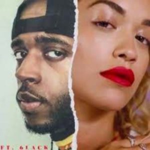 Rita Ora - Only Want You Ft. 6lack (MP3 Download) 