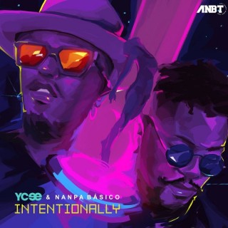 Ycee Ft. Nanpa Básico – Intentionally (Remix) (MP3 Download)