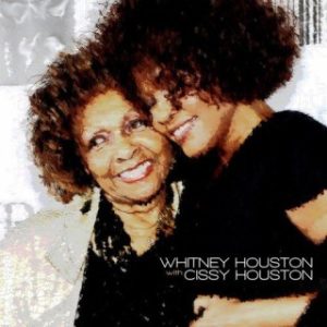 Cissy Houston & Whitney Houston - Think It Over (MP3 Download)