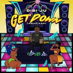 Dibi Ju – Get Down (MP3 Download)