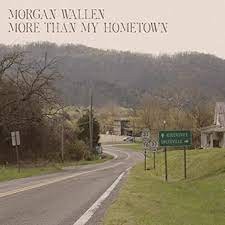 Morgan Wallen - More Than My Hometown (MP3 Download) 