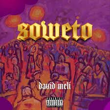 David Meli – Soweto (MP3 Download)