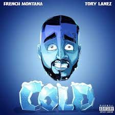 French Montana - Cold Ft. Tory Lanez (MP3 Download)