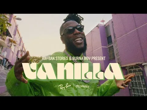 Burna Boy – Vanilla (Video)