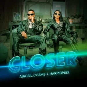 Abigail Chams – Closer Ft. Harmonize (MP3 Download) 