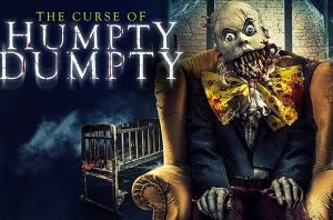 Download Movie:- The Curse Of Humpty Dumpty