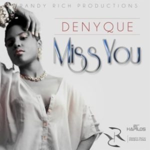 Denyque - I Miss You (MP3 Download)