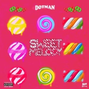 Dotman – Sweet Melody (MP3 Download)