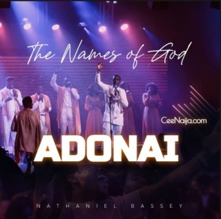 Nathaniel Bassey - Adonai (MP3 Download)