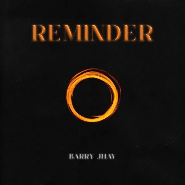 Barry Jhay – Reminder (MP3 Download)