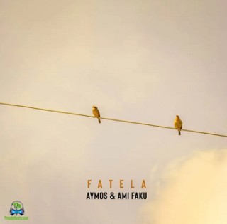 Aymos – Fatela Ft. Ami Faku (MP3 Download)