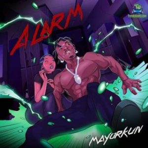 Mayorkun – Alarm (MP3 Download)