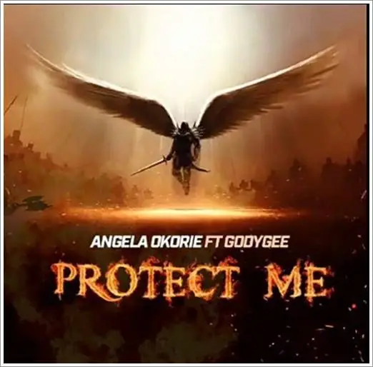 Angela Okorie - Protect Me Ft Godygee (MP3 Download)