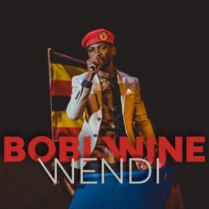 Bobi Wine - Wendi (MP3 Download)