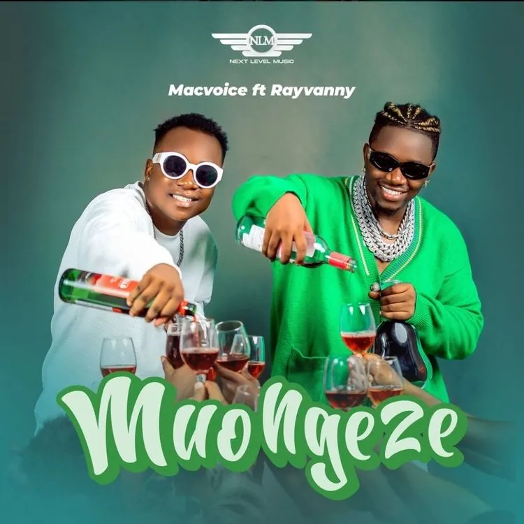 Macvoice – Muongeze Ft. Rayvanny (MP3 Download)