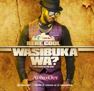 Bebe Cool - Wasibukawa (MP3 Download)