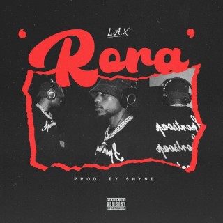 L.A.X – Rora (MP3 Download)