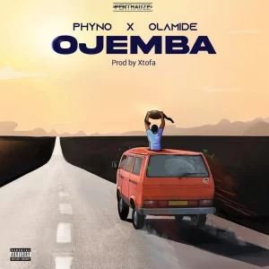 Phyno – Ojemba Ft. Olamide (MP3 Download)