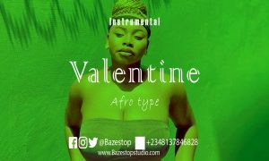 Afrobeat Instrumental "Valentine" Davido X Simi Type Beat (Prod. By Bazestop) (MP3 Download)
