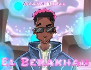 Ayanfe Viral – El Berakhah (MP3 Download)