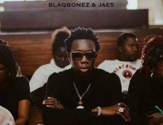 Blaqbonez – Back In Uni Ft. JAE5 (Lyrics)